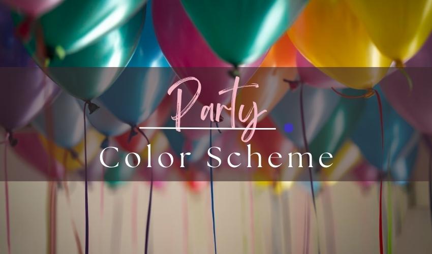 Colors for Party Setup